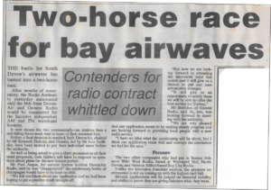 Two-horse race for bay airwaves